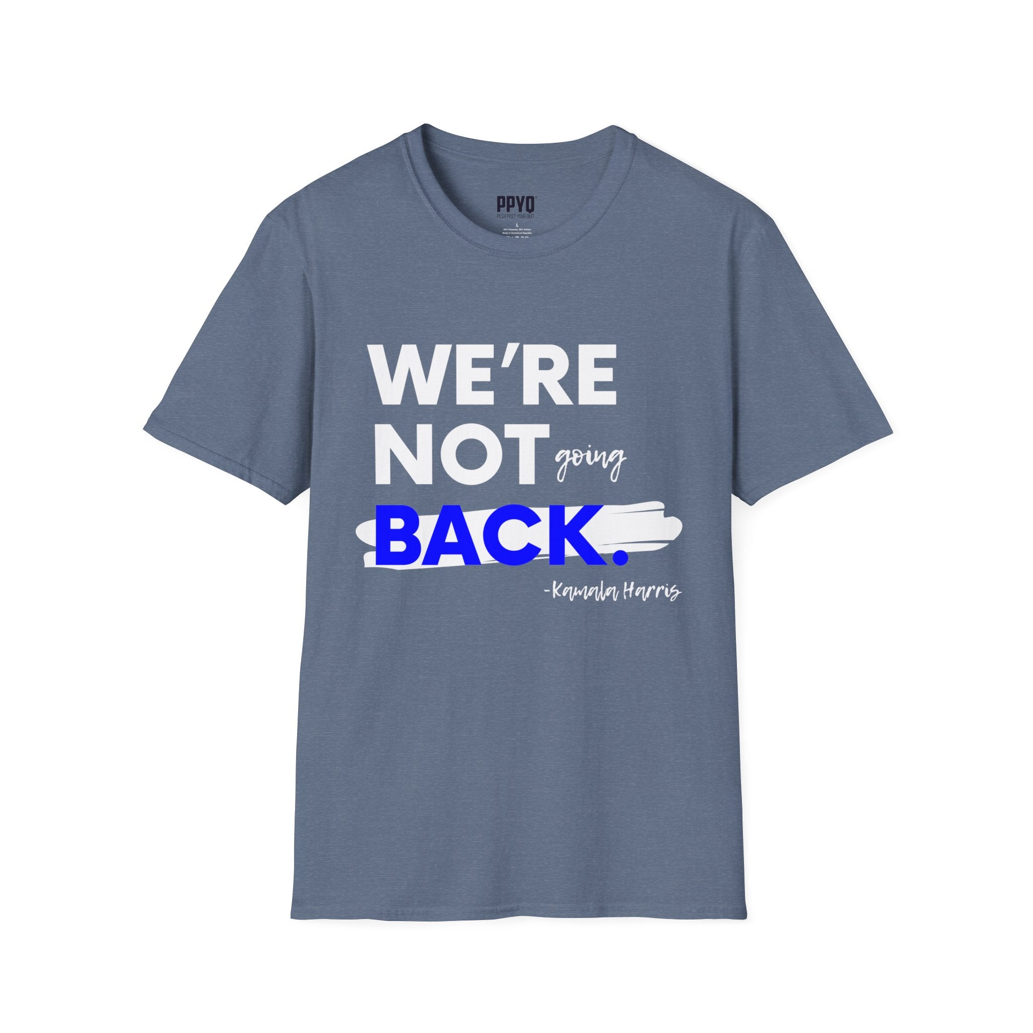 We're Not Going Back Blue and White