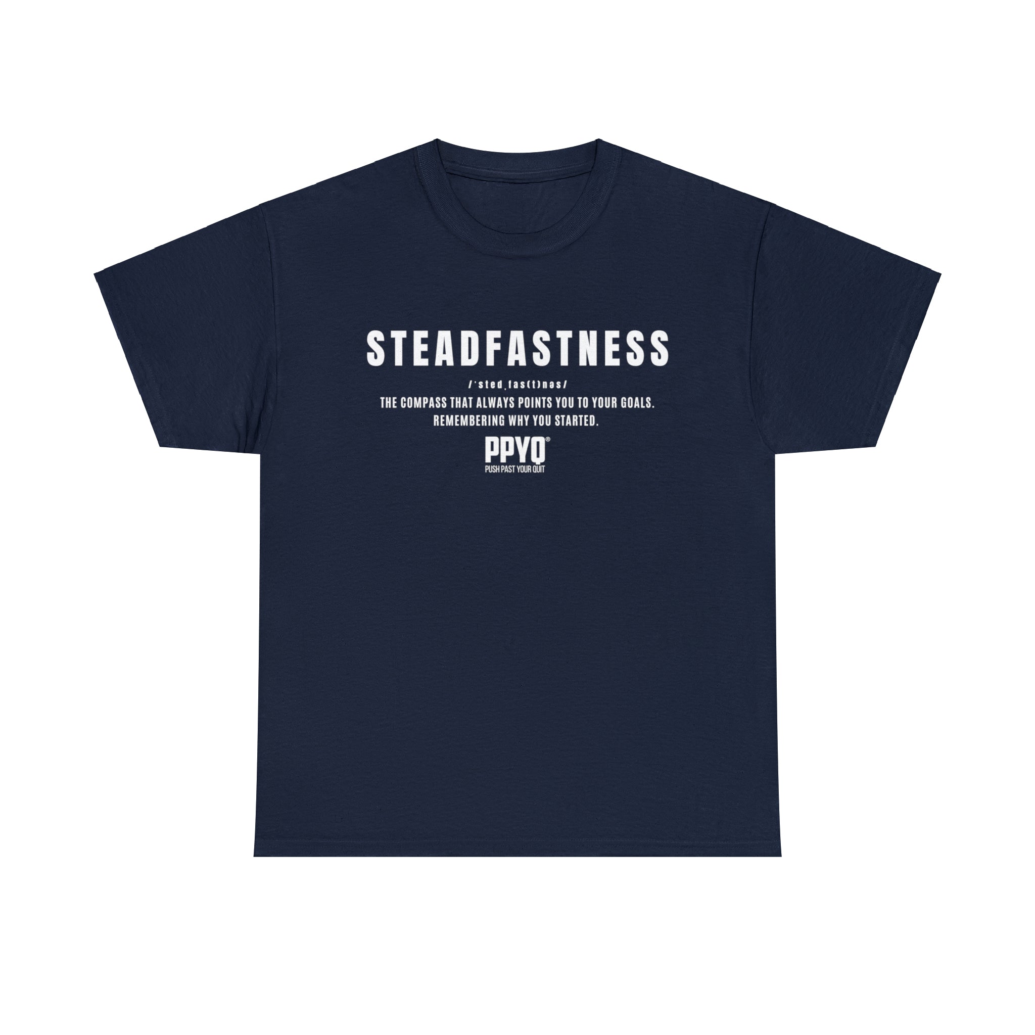 Steadfastness PPYQ® Defined Tee