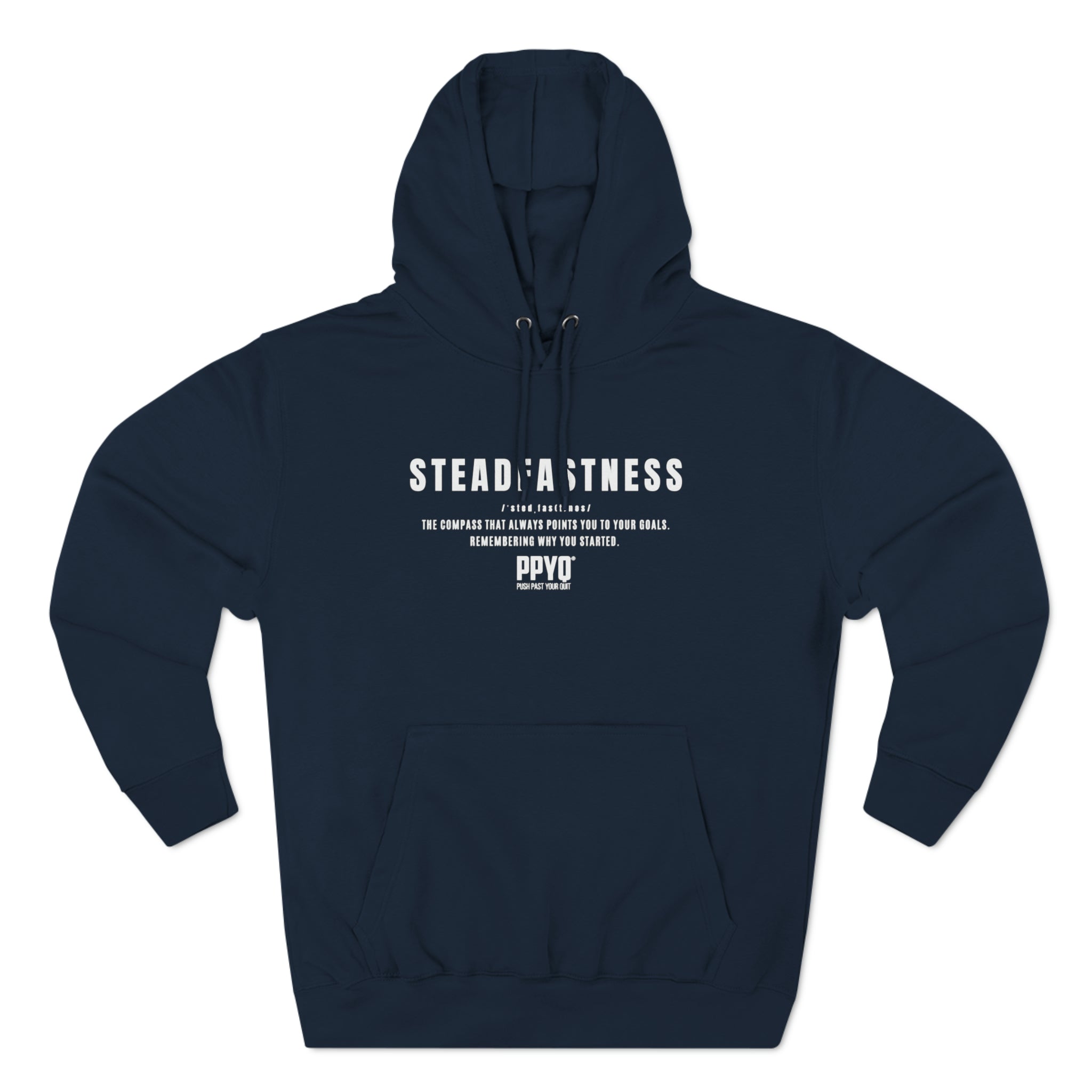 Steadfastness PPYQ® Defined Premium Pullover Hoodie