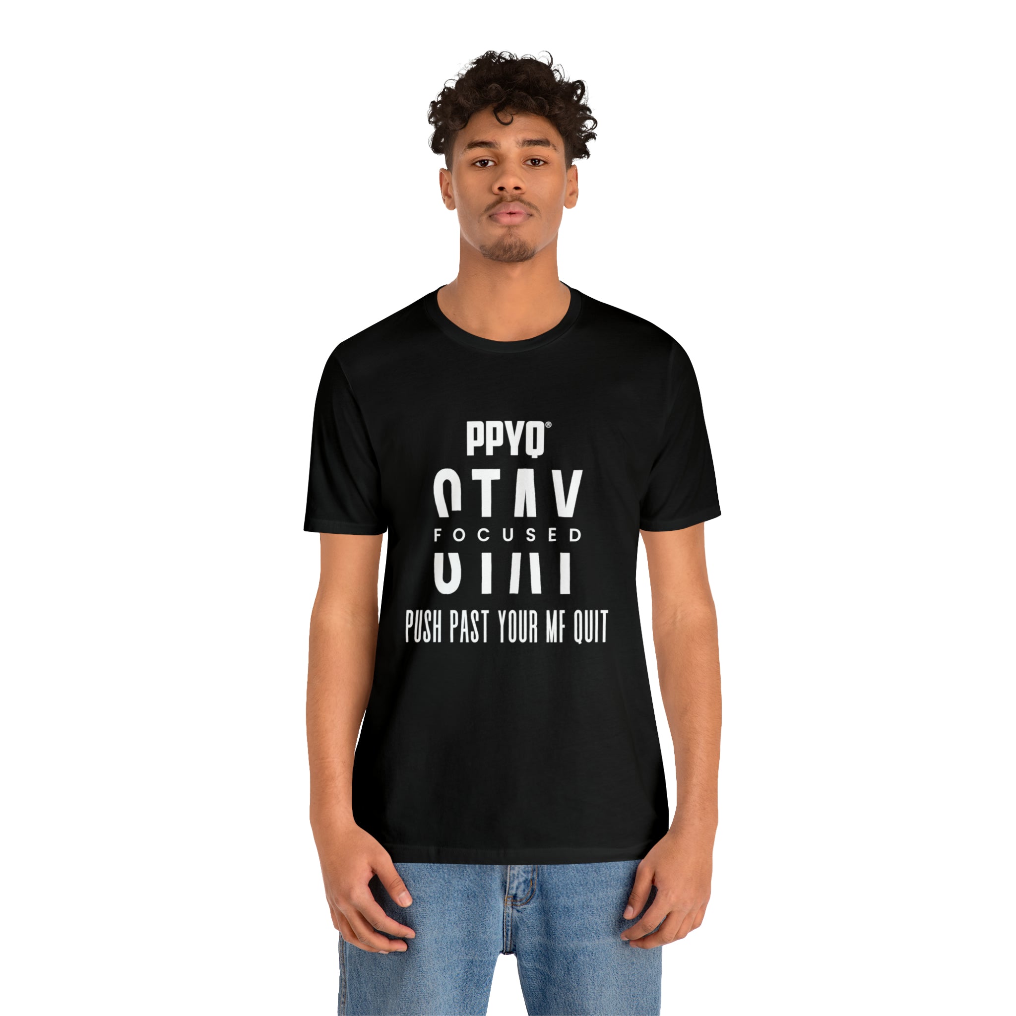 Push Past Your MF Quit Tee