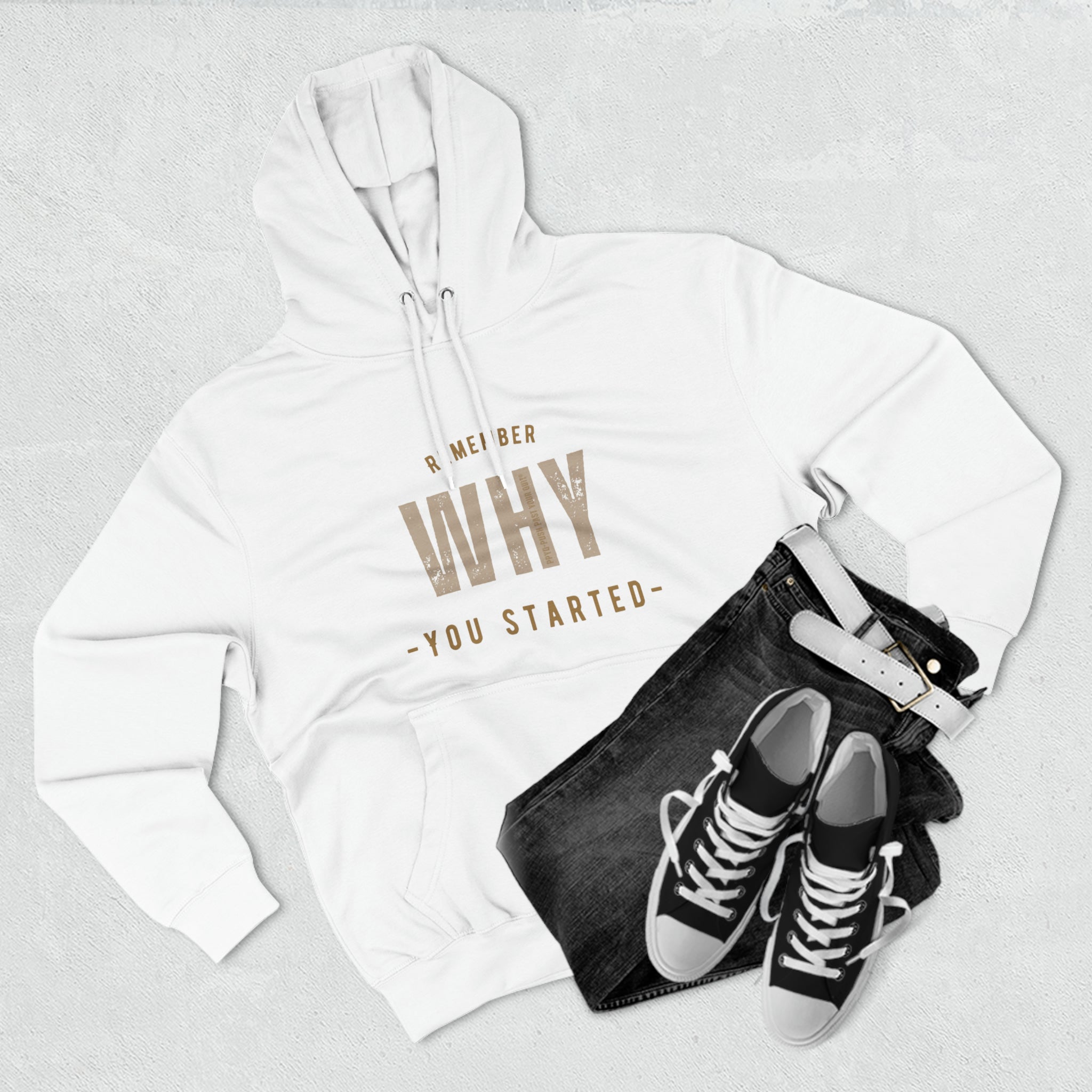 Remember Why You Started Premium Pullover Hoodie (Gold)