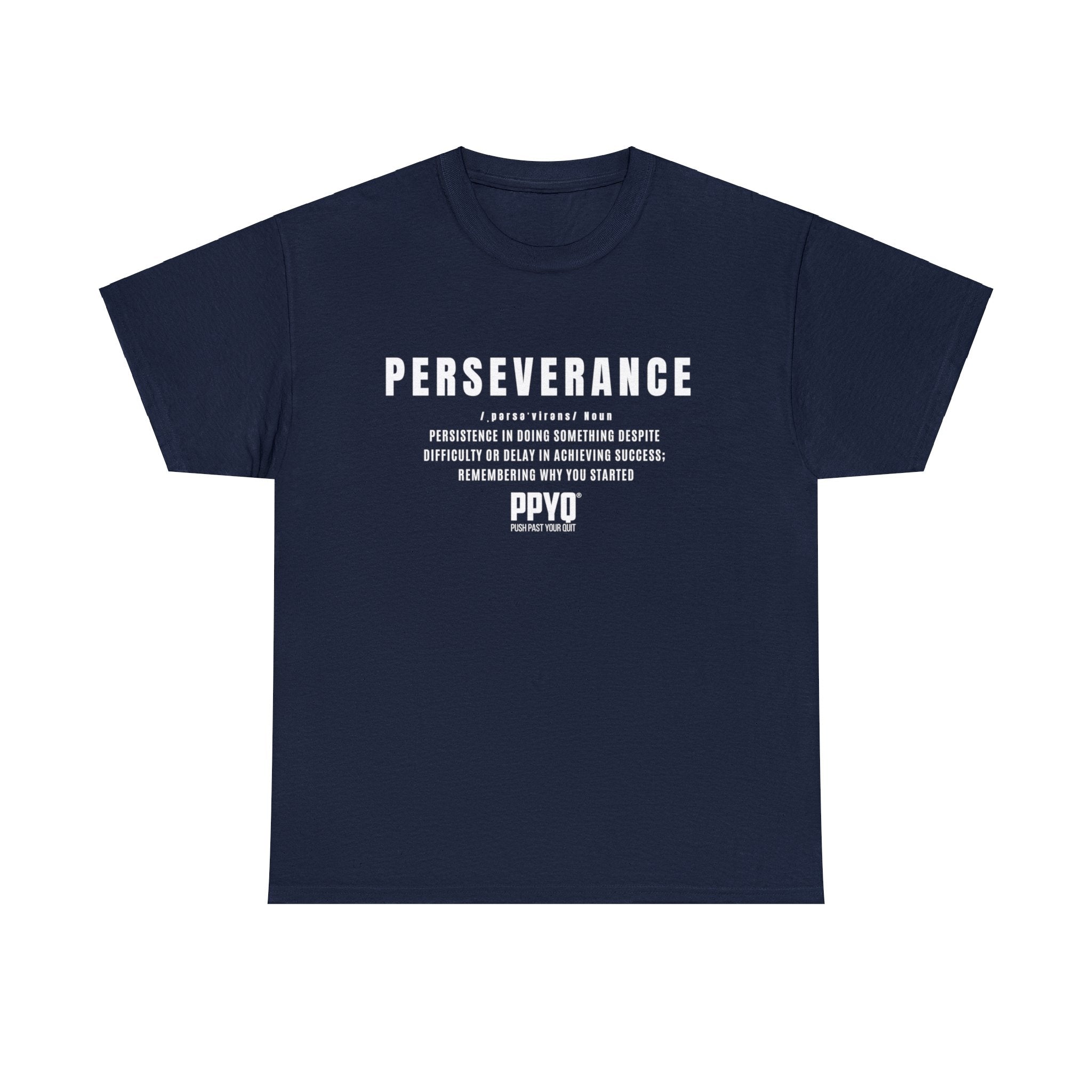 Perseverance PPYQ® Defined Tee