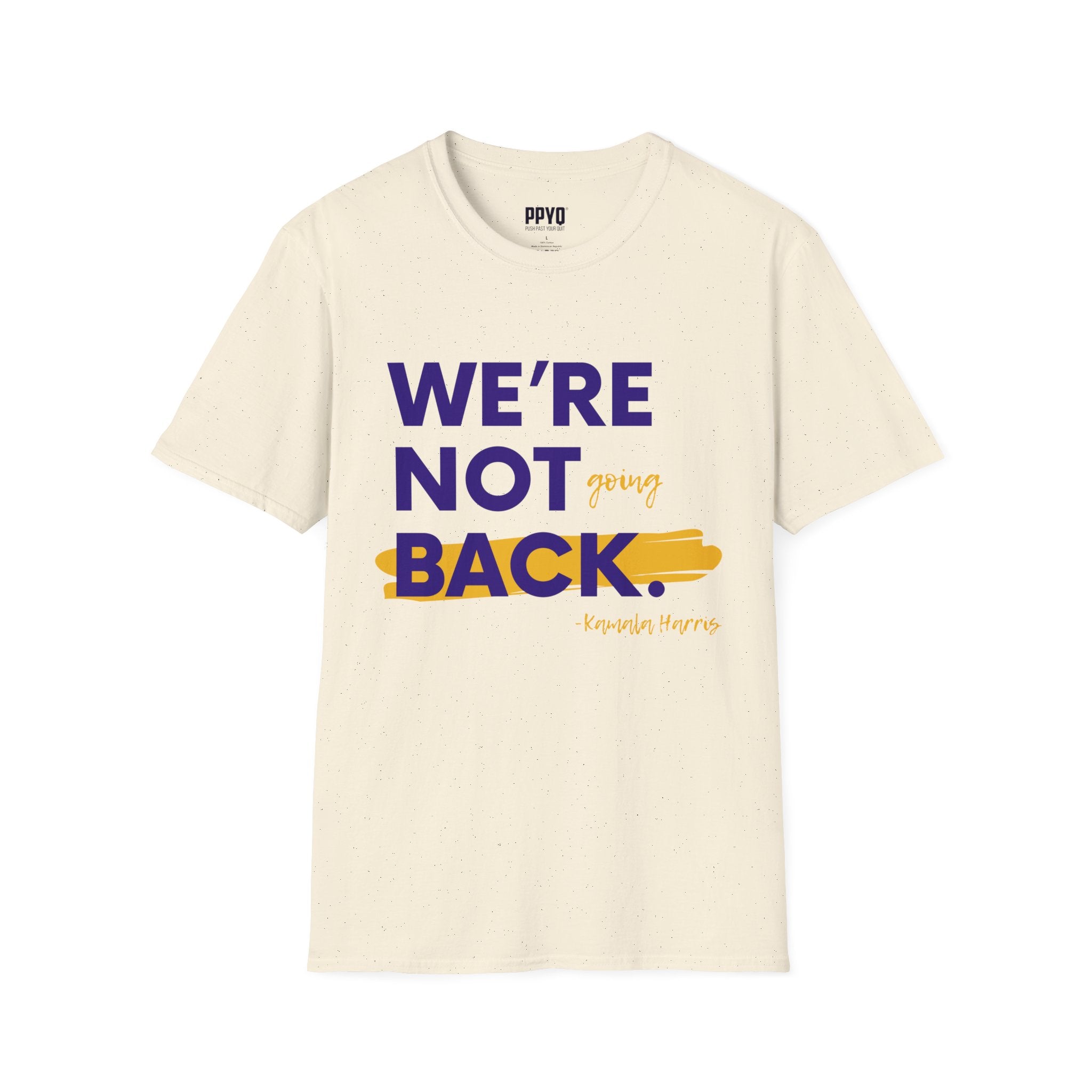 We're Not Going Back Purple and Gold