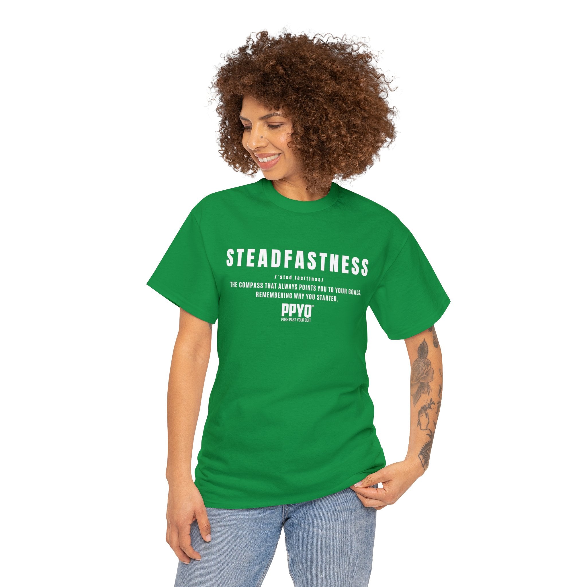Steadfastness PPYQ® Defined Tee