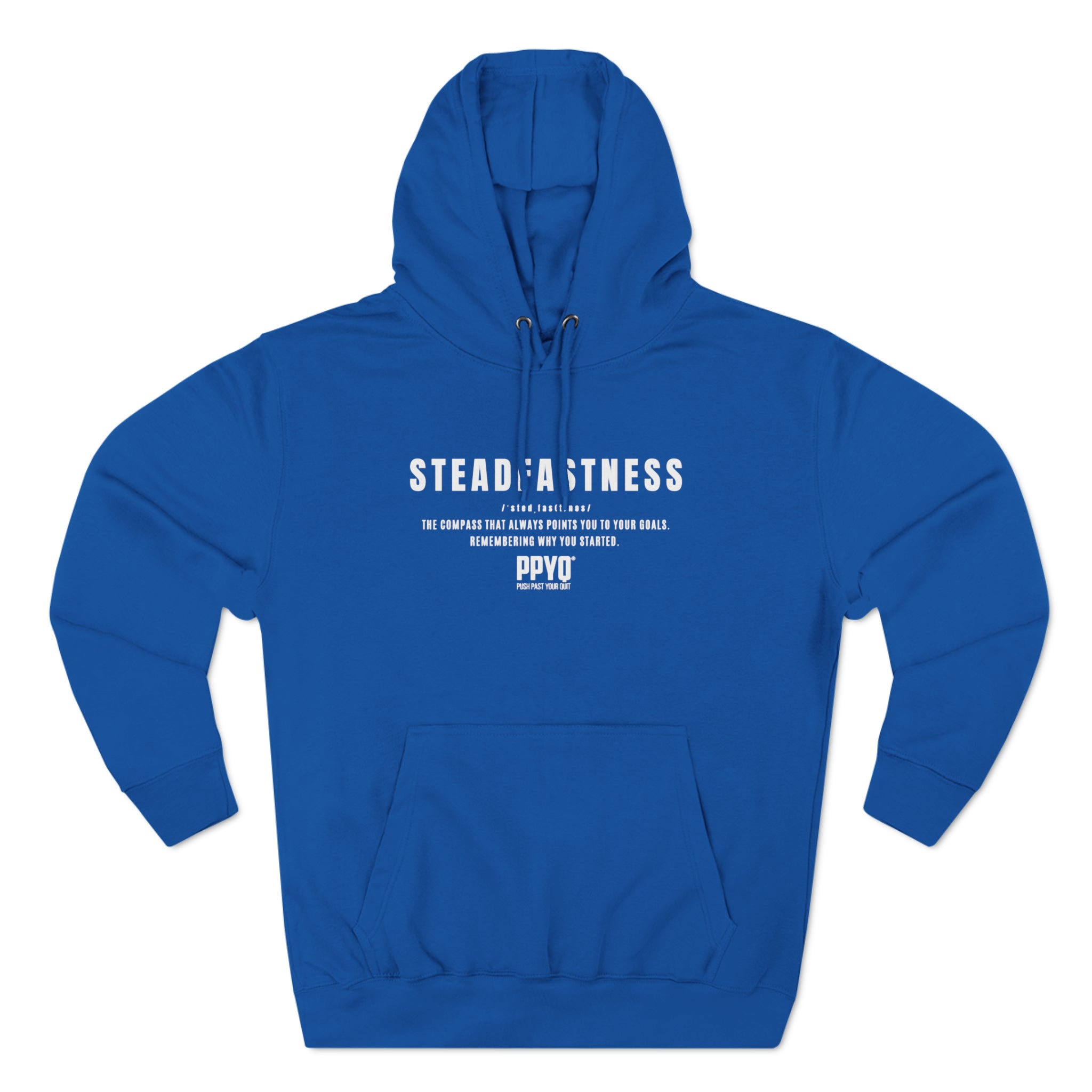 Steadfastness PPYQ® Defined Premium Pullover Hoodie