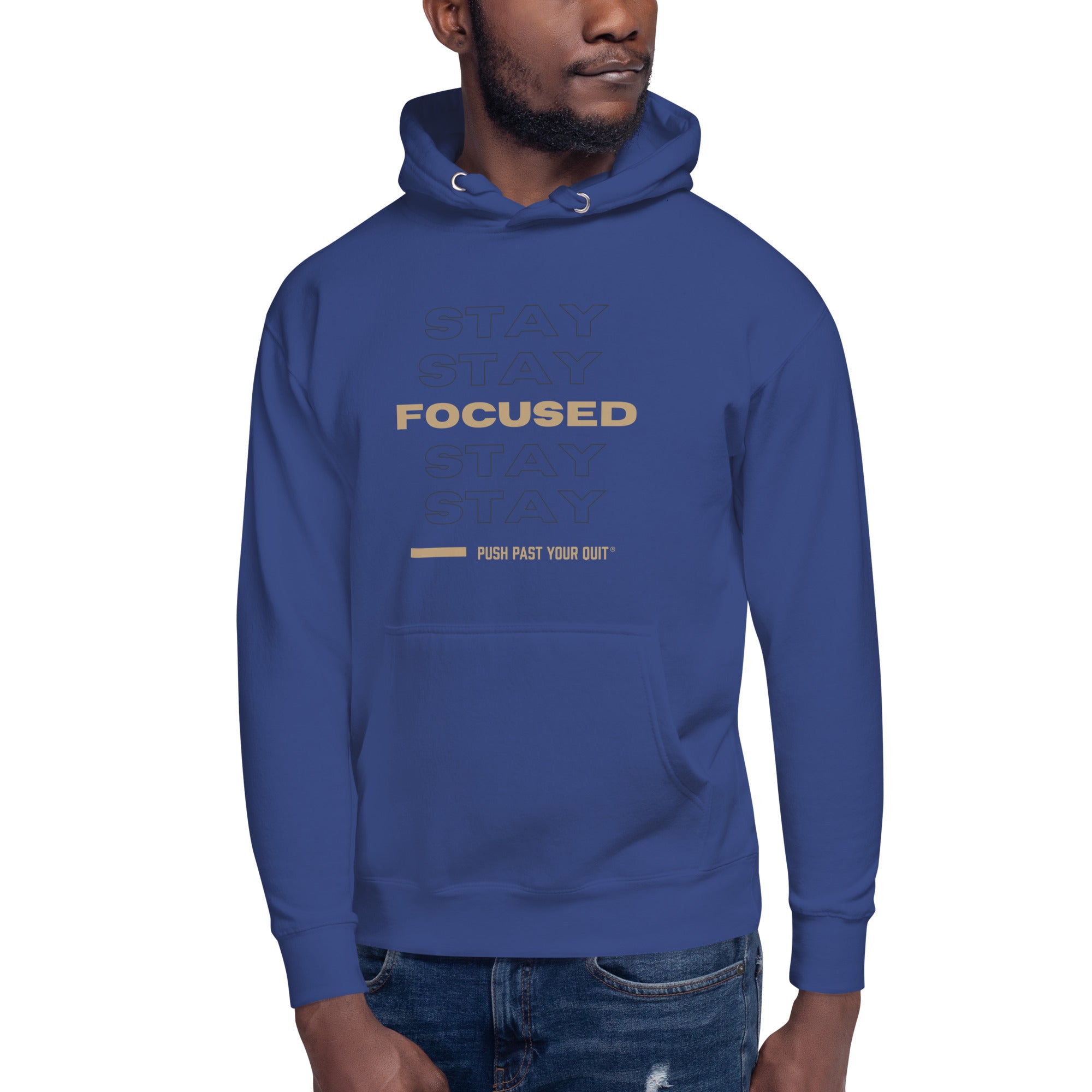 STAY FOCUSED UNISEX Hoodie