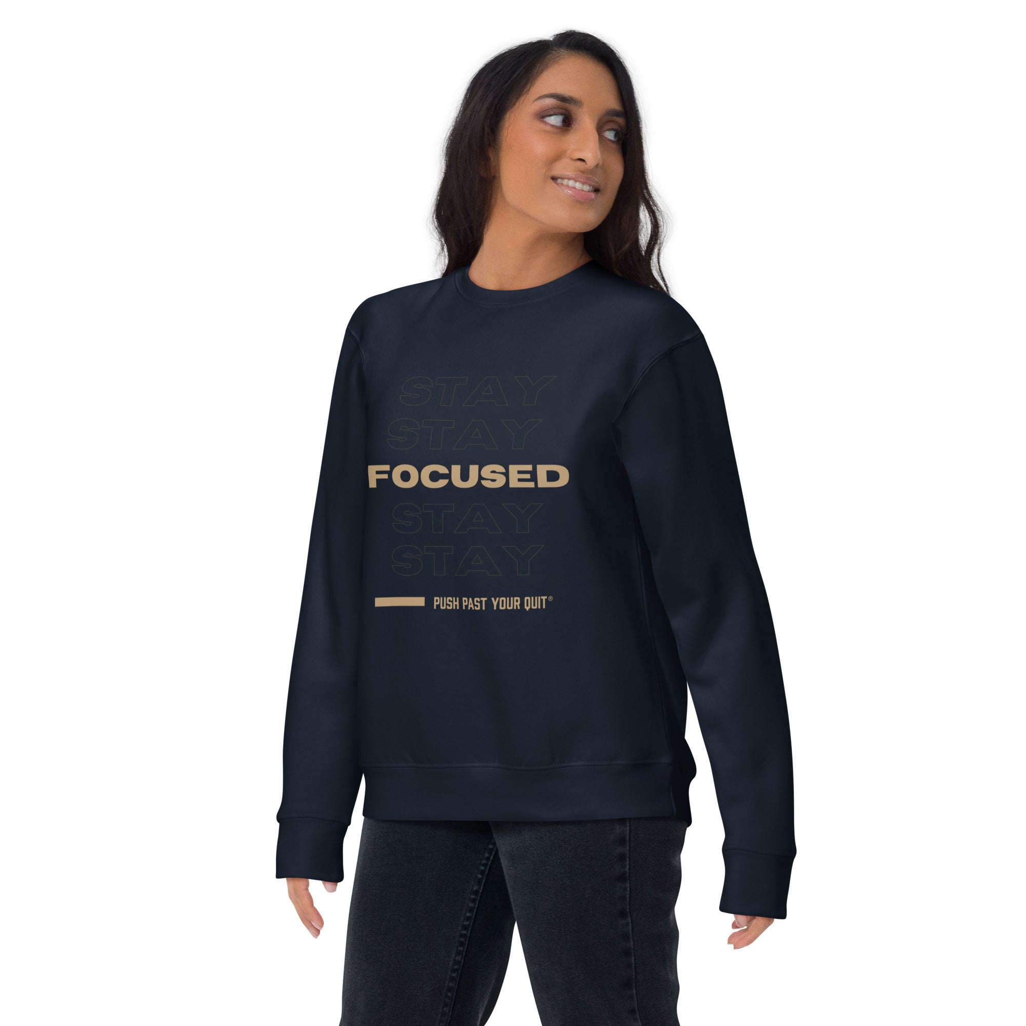 Unisex STAY FOCUSED Premium Sweatshirt